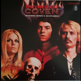 Coven - Witchcraft Destroys Minds And Reaps Souls '1969/2018