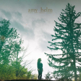 Amy Helm - This Too Shall Light '2018