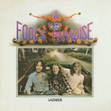 Lazarus - A Fools Paradise '1973