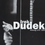 Irek Dudek - Anthology 1976-2006 '2006