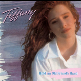 Tiffany - Hold An Old Friends Hand '1988