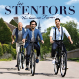 Les Stentors - Un tour en France '2018
