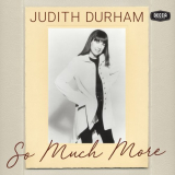 Judith Durham - So Much More '2018