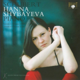 Hanna Shybayeva - Schubert: Hanna Shybayeva '2018