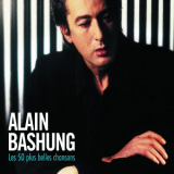 Alain Bashung - Les 50 Plus Belles Chansons '2007