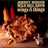 Johnny Hodges & Wild Bill Davis - Wings And Things '1965