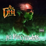 Agallah Don Bishop - Ag Al Ghul - No Mercy For The Weak '2018