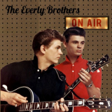 Everly Brothers, The - On Air '2018