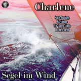 Charlene - Segel Im Wind '2018