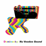 Domineeky - Nu Voodoo Sound '2018