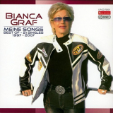 Bianca Graf - Meine Songs (Best Of - 21 Singles - 1997-2007) '2007