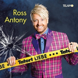 Ross Antony - Tatort Liebe '2016