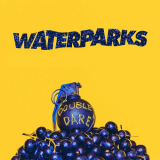 Waterparks - Double Dare '2016