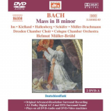 Bach - Mass In B Minor '2005