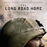 Jeff Beal - The Long Road Home (National Geographic Original Series Soundtrack) '2018