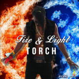 Torch - Fire And Light '2018
