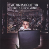 Agent Cooper - Beginners Mind '2005
