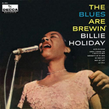 Billie Holiday - The Blues Are Brewin '1958/2018