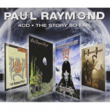 Paul Raymond - The Story So Far '2011