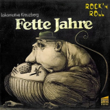 Lokomotive Kreuzberg - Fette Jahre '1975