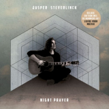 Jasper Steverlinck - Night Prayer (Deluxe Edition) '2018
