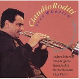 Claudio Roditi - Free WheelinÂ´ (The Music Of Lee Morgan) 'July 29, 1994