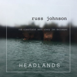 Russ Johnson - The Headlands Suite '2018