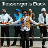 Messenger - Messenger Is Back '2018