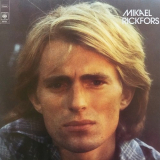 Mikael Rickfors - Mikael Rickfors '1975