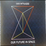 Ian McNabb - Our Future in Space '2018