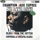 Champion Jack Dupree - Blues From The Gutter-Natural & Soulful Blues '2010