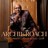 Archie Roach - The Concert Collection 2012 - 2018 '2019