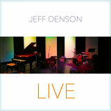 Jeff Denson - Jeff Denson Live '2019