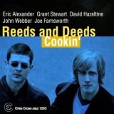 Reeds And Deeds - Cookin '2009