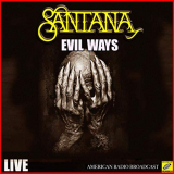 Santana - Evil Ways (Live) '2019