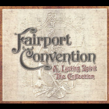 Fairport Convention - A Lasting Spirit: The Collection '2005