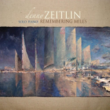 Denny Zeitlin - Solo Piano: Remembering Miles '2019