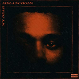 Weeknd, The - My Dear Melancholy (Bonus Track) '2018/2019