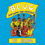 BCUC - The Healing (Bantu Continua Uhuru Consciousness) '2019
