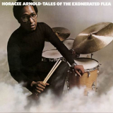 Horacee Arnold - Tales of the Exonerated Flea '2011