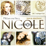 Nicole - Mitten Ins Herz (Tour Edition) '2008