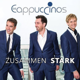 Die Cappuccinos - Zusammen Stark (Special Version) '2015
