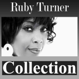 Ruby Turner - Collection '1986-2015