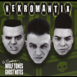 Nekromantix - A Symphony Of Wolf Tones & Ghost Notes '2016