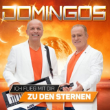 Domingos - Ich Flieg Mit Dir Zu Den Sternen '2017