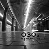 VA - 030 Berlin Calling Vol.3 '2017