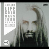 Jonas Hellborg - The Silent Life-Solo Bass 1990 '2014