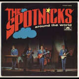 Spotnicks, The - Around The World '1966