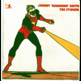 Johnny Hammond Smith - The Stinger '1998