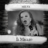 Milva - Il Meglio '2019